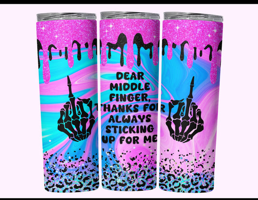 Dear Middle Finger Tumbler