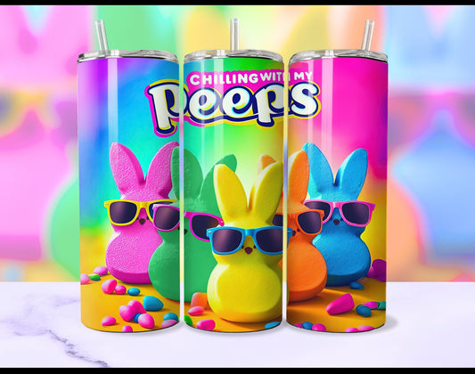 Chilling With My Peeps Tumbler