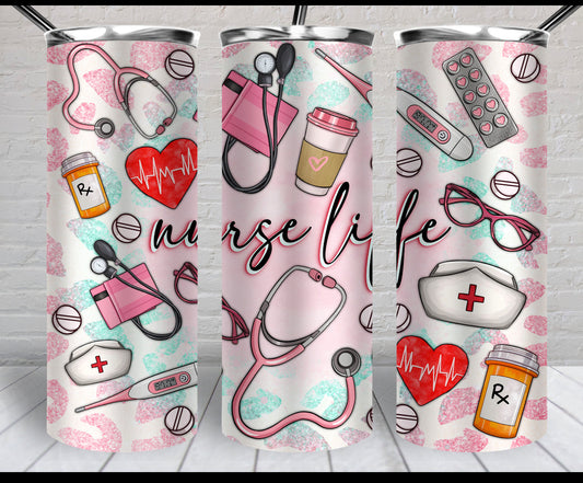 Nurse Life Tumbler