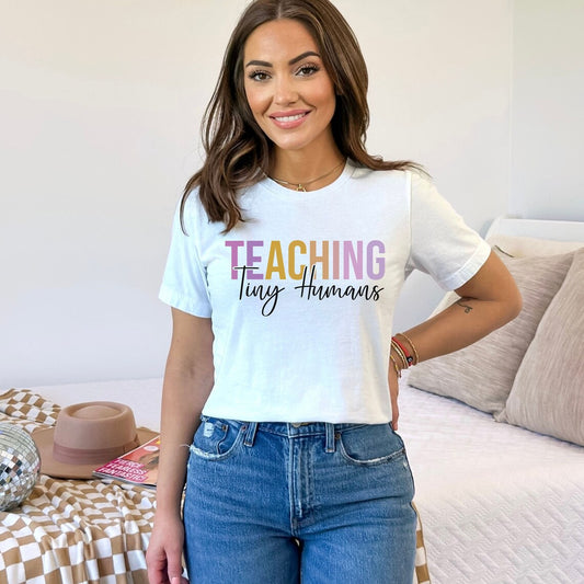 Teaching Tiny Humans T-shirt