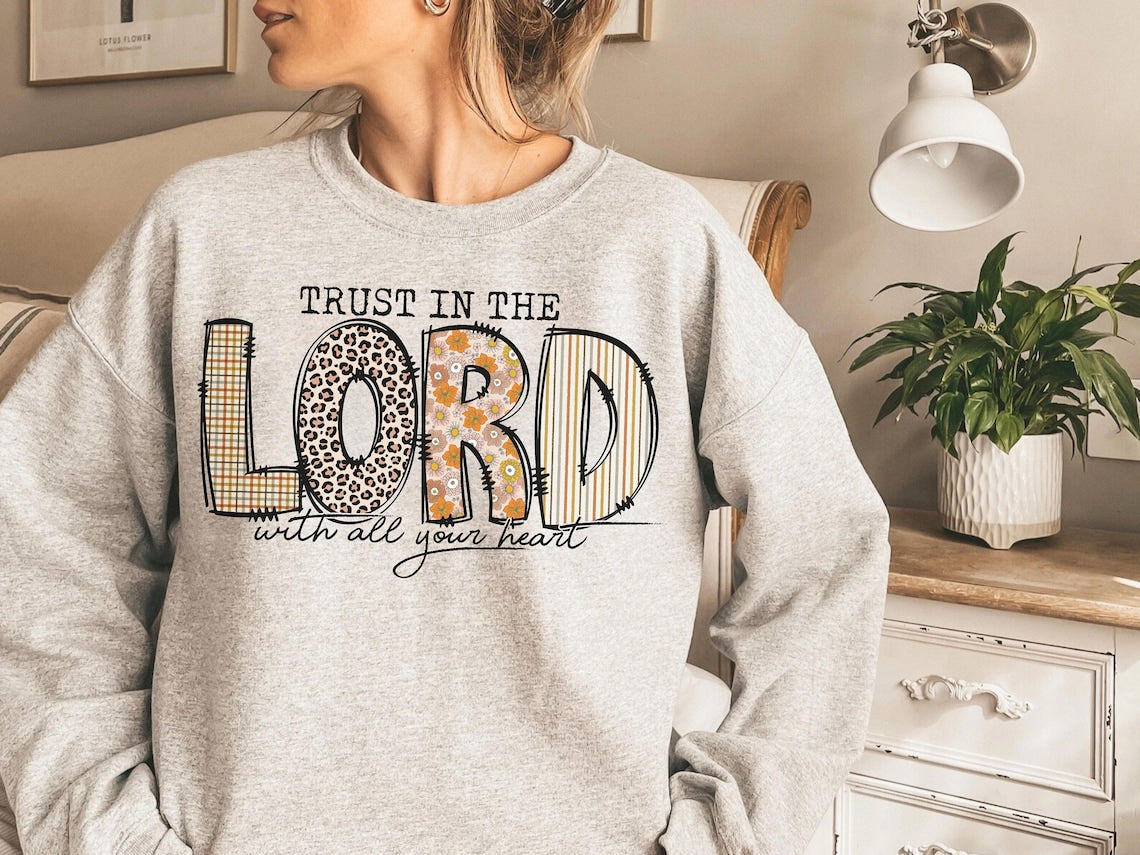 Trust In The Lord Sweater