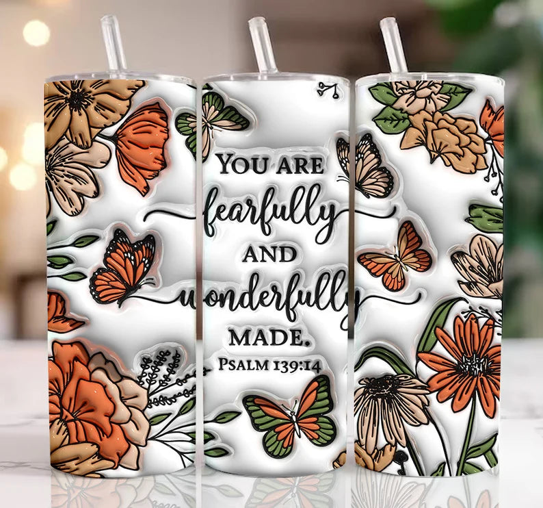 You are fearfully and wonderfully made Tumbler.